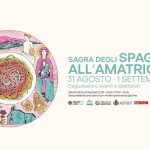 Sagra degli Spaghetti all’Amatriciana: il programma e gli eventi